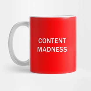 Content Madness non t shirt (Super Jack) Mug